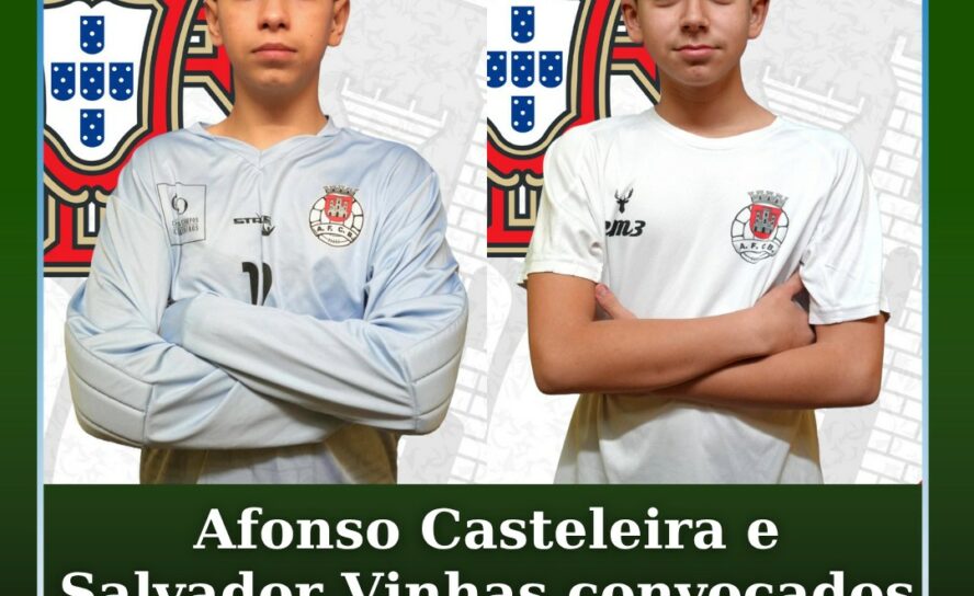 Afonso Casteleira e Salvador Vinhas convocados para a Seleção Nacional