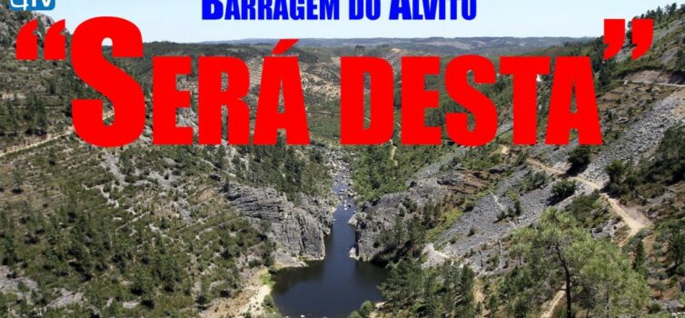 Barragem do Alvito é prioridade no novo programa de recuperação