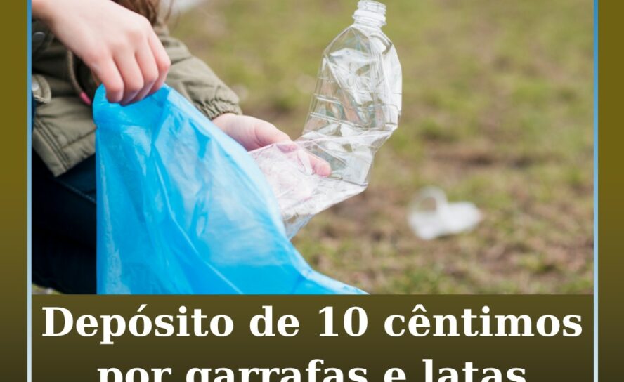 Depósito de 10 cêntimos por garrafas e latas começa sexta-feira