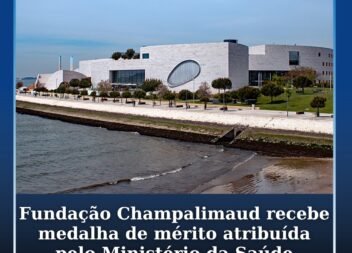 Fundação Champalimaud recebe medalha de mérito atribuída pelo Ministério da Saúd