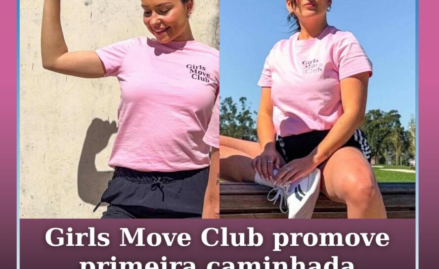 Girls Move Club promove primeira caminhada feminina em Castelo Branco