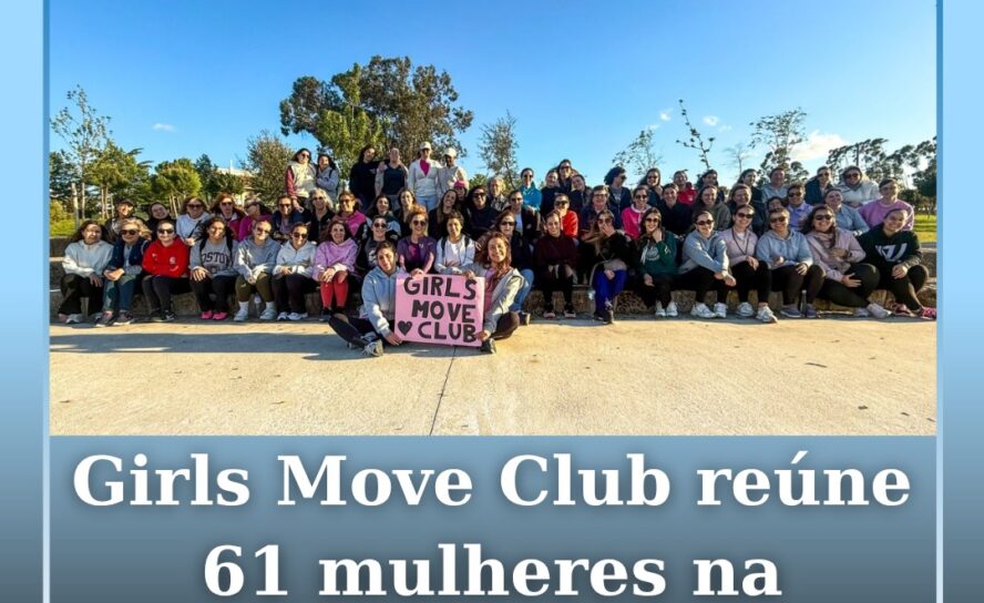 Girls Move Club reúne 61 mulheres na primeira caminhada
