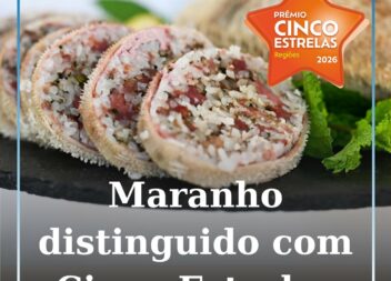 Maranho distinguido com Cinco Estrelas