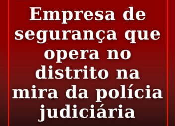PJ investiga Ronsegur por fraude milionária ao Estado