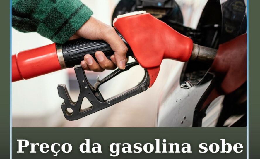 Preço da gasolina sobe e do gasóleo desce