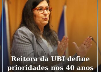 Reitora da Universidade da Beira Interior define prioridades nos 40 anos da inst