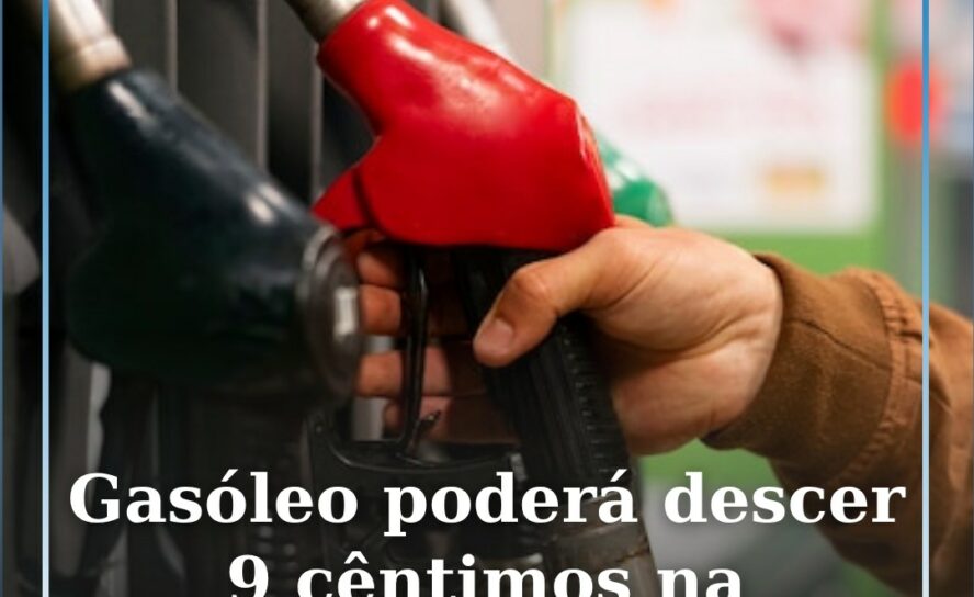Gasóleo poderá descer na próxima semana