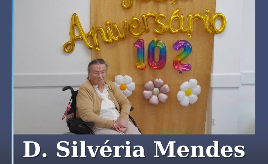 A Santa Casa da Misericórdia da Sertã assinalou os 102 anos de D. Silvéria Mende