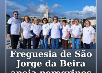 Freguesia de São Jorge da Beira apoia peregrinos