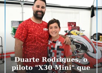 Hoje em direto: Duarte Rodrigues - O piloto  "X30 Mini" que quer chegar à Fórmul