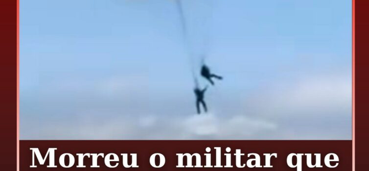 Morreu o militar que sofreu queda em salto de paraquedas