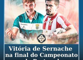 O GD Vitória de Sernache vai defrontar o Leça FC na final do Campeonato de Portu