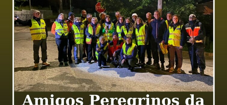 O Grupo Amigos Peregrinos da Covilhã partiu da Barroca do Zêzere por volta da um