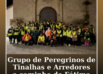 O Grupo de Peregrinos de Tinalhas e Arredores partiu às 4h00 deste domingo