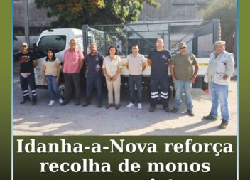 O Município de Idanha-a-Nova reforçou a recolha de monos domésticos e resíduos v