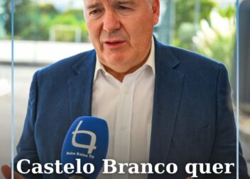 O presidente da Câmara de Castelo Branco manifestou a esperança de ver concluído