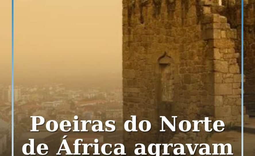 Uma massa de ar proveniente dos desertos do Norte de África