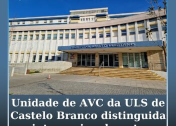 Unidade de AVC da ULS de Castelo Branco distinguida com prémio internacional