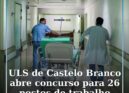 A Unidade Local de Saúde de Castelo Branco (ULS Castelo Branco