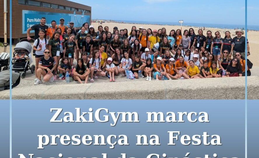A ZakiGym participou na Festa Nacional da Ginástica