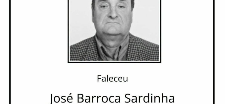 Faleceu José Barroca Sardinha, de 77 anos de idade, natural de silvares