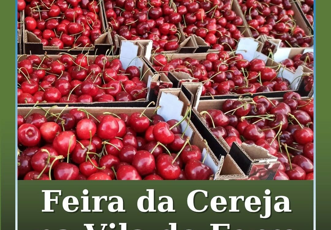 Feira da Cereja anima Vila do Ferro até domingo