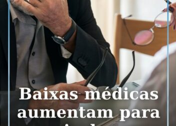 Mais de um milhão de pessoas estiveram de baixa médica em Portugal durante 2025,