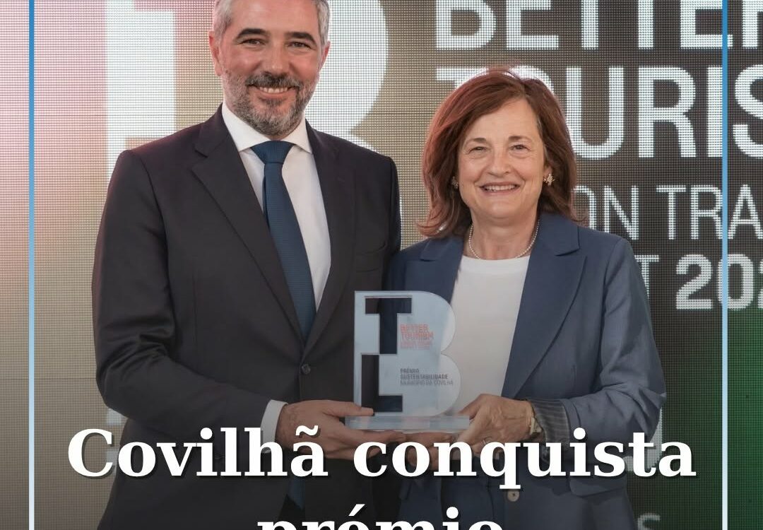 O Município da Covilhã foi distinguido com o Prémio Sustentabilidade BTL 2026