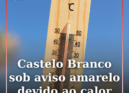 Sete distritos do continente estão sob aviso amarelo nos próximos dias devido à