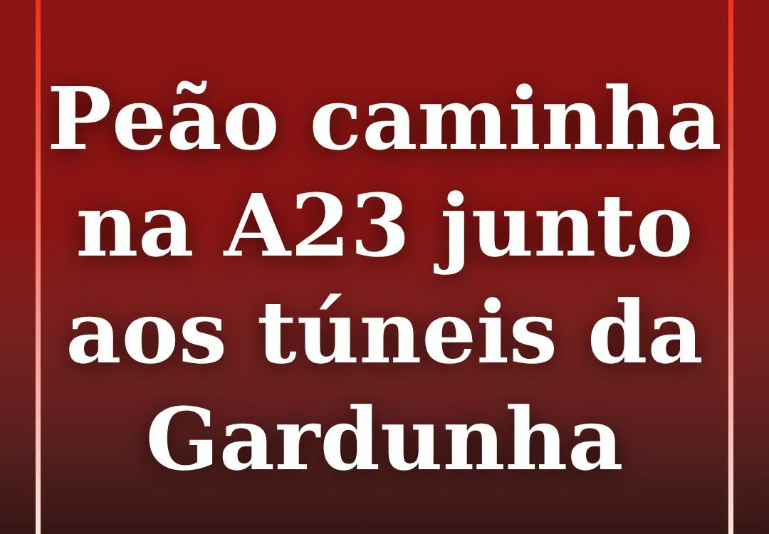 Um homem encontra-se a caminhar no separador central da A23