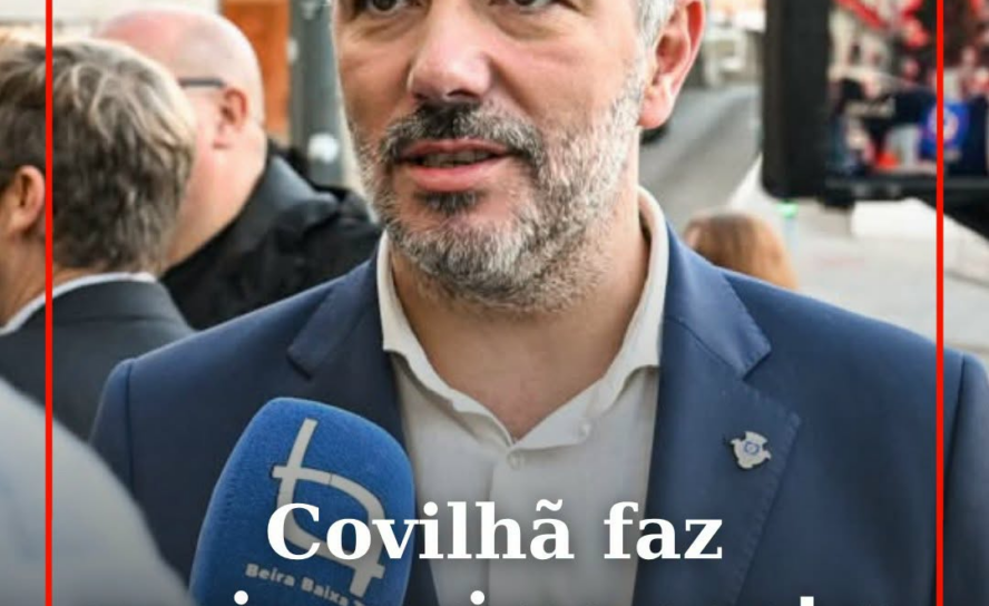 A Câmara da Covilhã aprovou por unanimidade uma moção de repúdio e condenação do