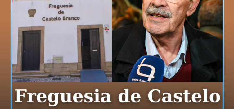 A Junta de Freguesia de Castelo Branco celebra