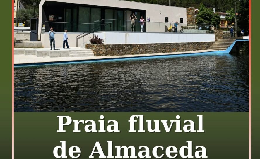 A Praia Fluvial de Almaceda está temporariamente interdita a banhos