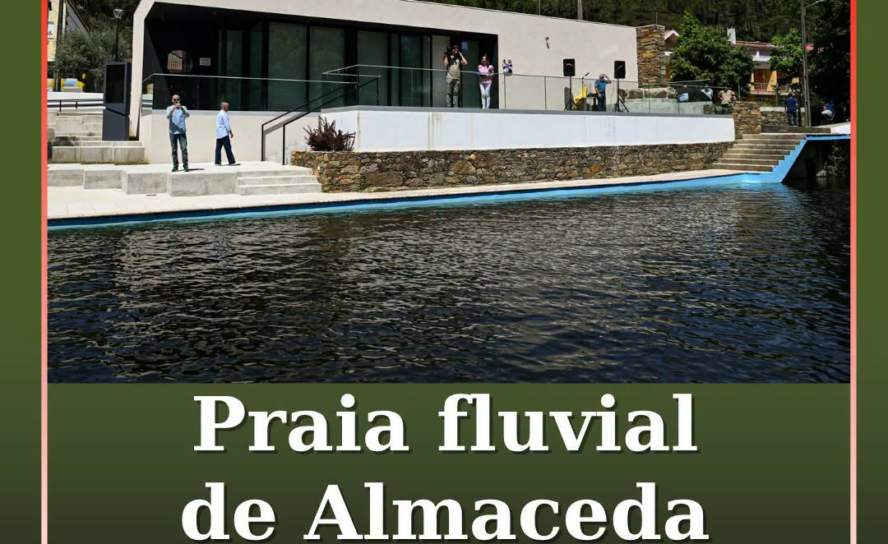 A Praia Fluvial de Almaceda está temporariamente interdita a banhos