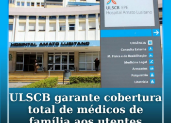 A Unidade Local de Saúde (ULS) de Castelo Branco anunciou a cobertura total de m