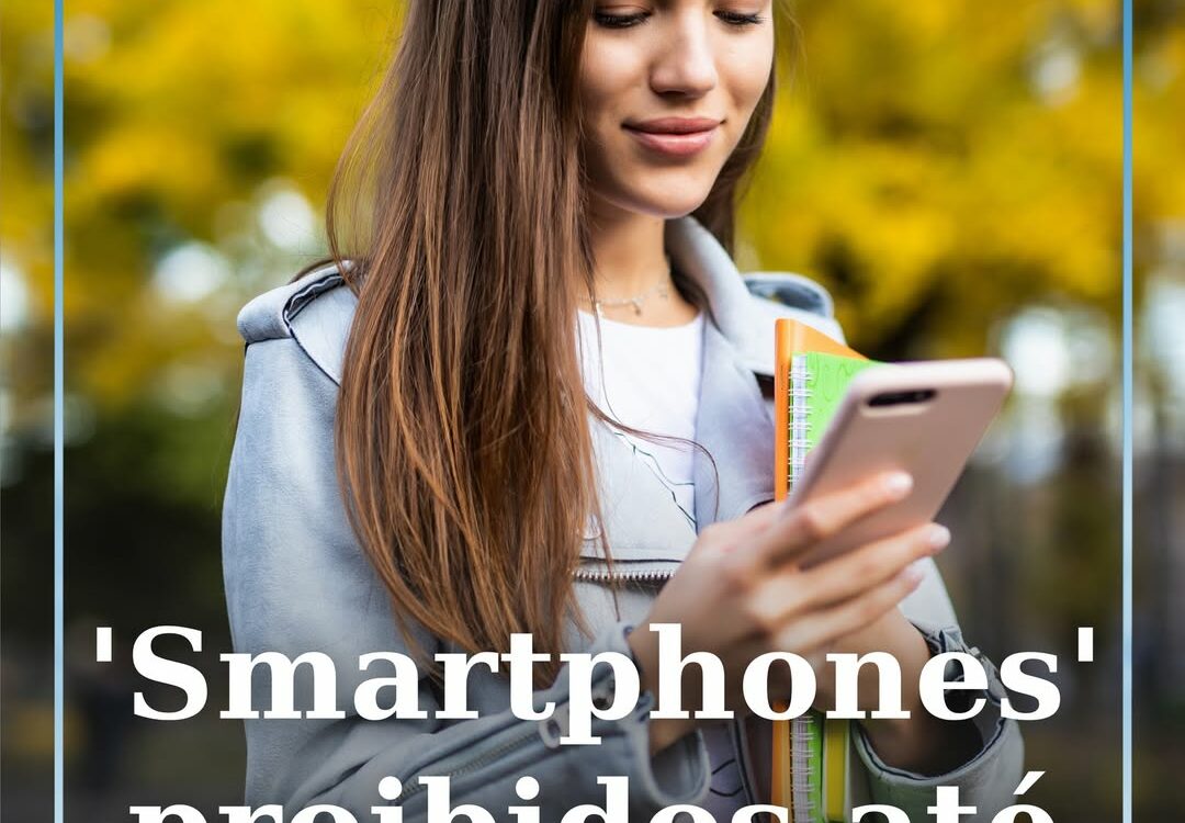 A proibição do uso de ‘smartphones’ nas escolas será alargada aos alunos do 7.º
