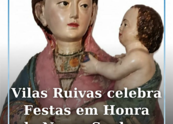 As Festas em Honra de Nossa Senhora do Castelo regressam à aldeia de Vilas Ruiva