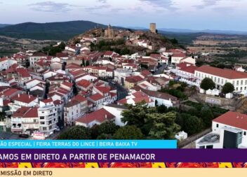 EM DIRETO: Feira Terras do Lince em Penamacor