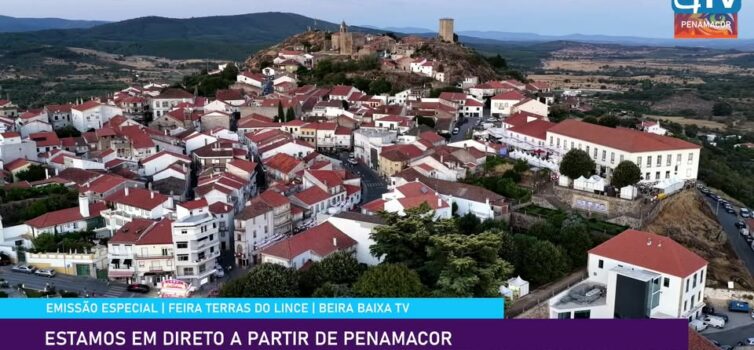 EM DIRETO: Feira Terras do Lince em Penamacor