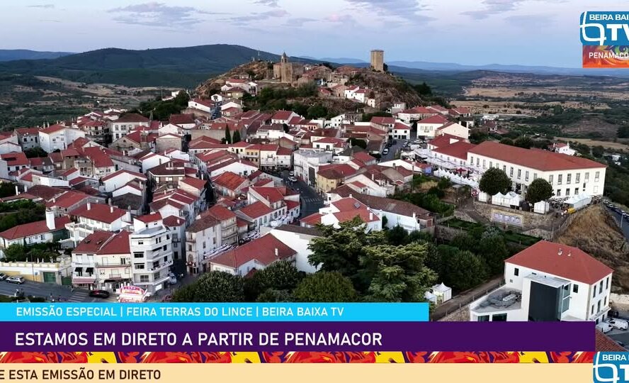 EM DIRETO: Feira Terras do Lince em Penamacor