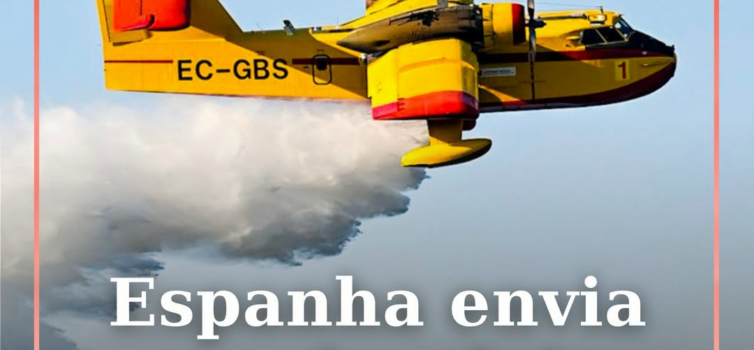Espanha disponibilizou hoje um dos dois aviões Canadair solicitados por Portugal