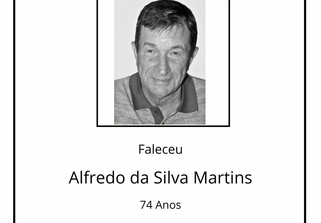 Faleceu Alfredo da Silva Martins, 74 anos, natural de Maxial da Ladeira