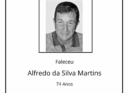 Faleceu Alfredo da Silva Martins, 74 anos, natural de Maxial da Ladeira