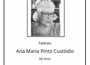 Faleceu Ana Maria Pinto Custódio, aos 68 anos