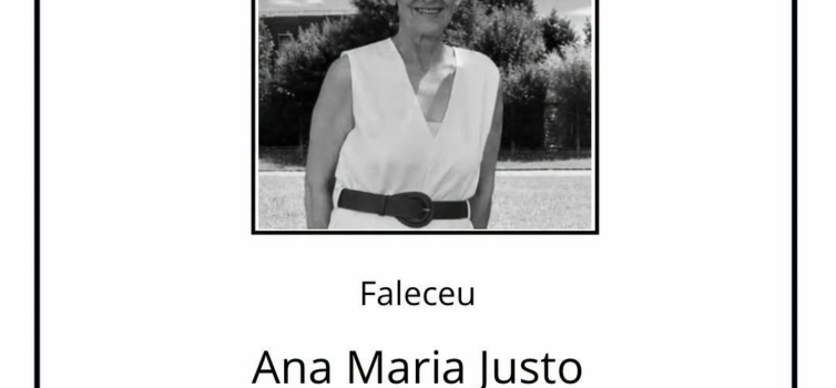 Faleceu Ana Maria Rodrigues Vicente Justo, aos 63