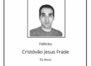 Faleceu Cristovão de Jesus Frade, aos 52  anos, natural de França.