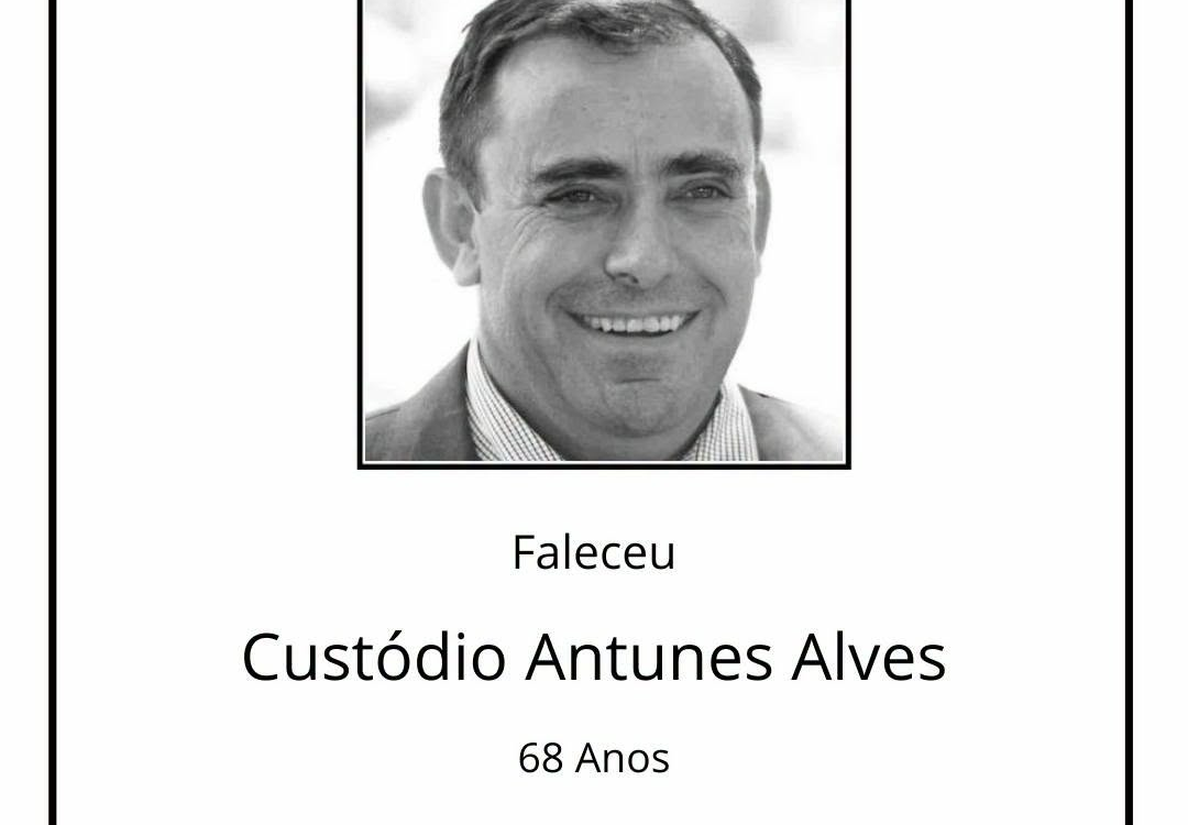 Faleceu Custódio Antunes Alves, aos 68 anos, natural de Oleiros.