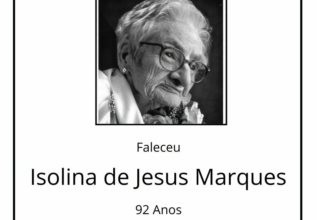 Faleceu Isolina de Jesus Marques, aos 92 anos, natural de Lentiscais