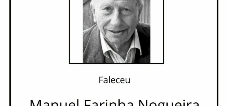 Faleceu Manuel Farinha Nogueira, aos 92 anos, natural de Ermida e Figueiredo