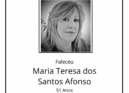 Faleceu Maria Teresa dos Santos Afonso, aos 62 anos, natural de São Martinho